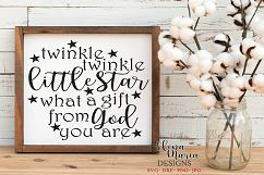 Twinkle Twinkle Little Star What A Gift From God You Are SVG Product Image 1