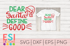 Christmas SVG|Dear Santa, Define Good |SVG DXF EPS PNG Product Image 1