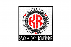 Volleyball Mom SVG * Volleyball Mom Circle Monogram Product Image 1
