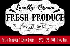 Locally Grown Fresh Produce Farmers Market Sign | SVG | PNG Product Image 1