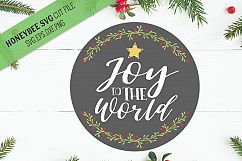 Joy To The World SVG Cut File Product Image 1