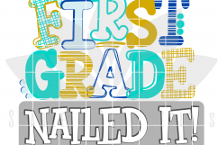 First Grade Nailed It - Boy SVG Product Image 2