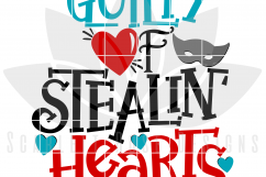 Guilty of Stealin Hearts SVG Product Image 2