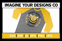 Don&#039;t Worry Bee Happy SVG Product Image 4