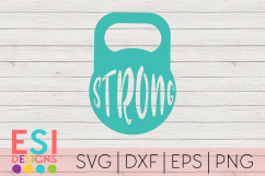 Kettlebell Strong Phrase Design| SVG DXF EPS PNG Product Image 1