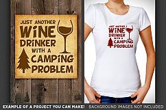 Just Another Wine Drinker With A Camping Problem SVG - Wine Bottle Svg - Camper Sign - Camper Decor - Camper Clipart - Tree Svg - 642 Product Image 2