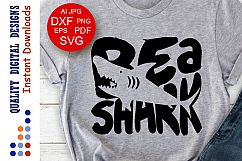 Be a Shark Svg file Shark family Funny t-shirts Shark shirt Product Image 1