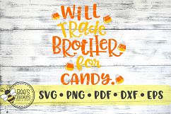 Will Trade Brother For Candy SVG Product Image 1