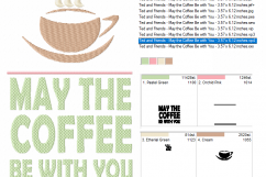 May the Coffee Be With You ~ Machine Embroidery Design Product Image 2