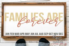 Families Are Forever SVG Cut file,Family Calendar DIY Sign Product Image 1