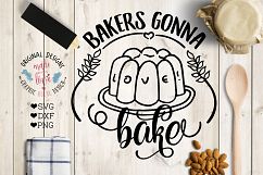 Bakers Gonna Bake Cutting File (SVG, DXF, PNG) Product Image 1