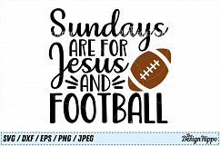 Sundays Are For Jesus and Football SVG, Football SVG, Jesus Product Image 1