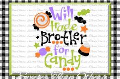 Halloween svg, Will Trade Brother For Candy svg Product Image 1