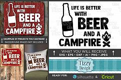 Life is Better with Beer and a Campfire SVG - Camp SVG - 744 Product Image 1