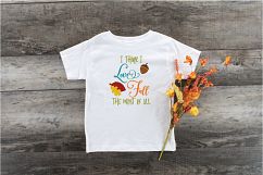 I Love Fall the Most SVG - Fall SVG Cut File - DXF EPS PNG Product Image 6