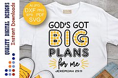 God's Got BIG Plans For Me SVG Faith SVG Inspiration svg Product Image 1