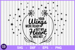 Your wings were ready svg, memorial svg, heaven svg, cricut Product Image 1