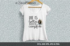 Campfire SVG Cut Files - Life is Better Around the Campfire Product Image 2