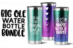 Big Ole Water Bottle Bundle - Water Bottle SVGS Product Image 1