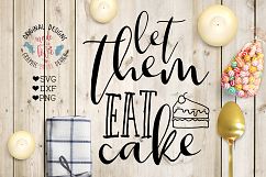 Let Them Eat Cake Cutting File (SVG, DXF, PNG) Product Image 1