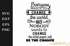 Be the change - Bathroom SVG Decal Product Image 1