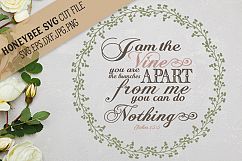 I Am The Vine SVG Cut File Product Image 1