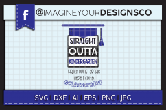 Straight Outta Kindergarten - Watch Out Kindergarten SVG Product Image 1