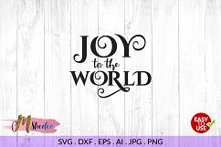Joy to the world svg, for Silhouette Cameo or Cricut. Product Image 1