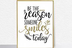 Be The Reason Someone Smiles Today Product Image 2