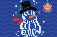 Snowman Svg - Let it snow Svg -2 in 1- Christmas SVG - Snow Product Image 3