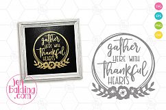 Gather Here with Thankful Hearts SVG Product Image 1