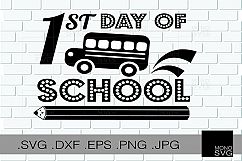 First Day of School SVG Product Image 2