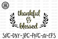 Thankful and Blessed with laurels SVG, DXF, JPG, PNG, AI, EP Product Image 1