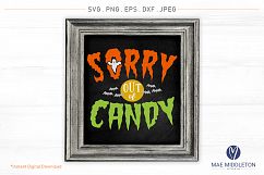 Trick or Treat, Sorry Out of Candy, No Candy - SVG Cut files Product Image 4