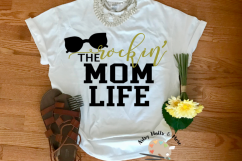 Rockin&#039; the mom Life svg cut file mommy svg New mom svg Product Image 1