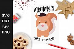 Children SVG Mommy's Little Chipmunk Cut File Product Image 1
