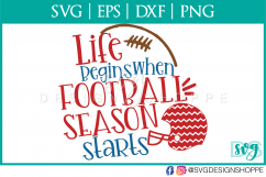 Life Begins When Football Starts, SVG, SVG file for Cricut, Product Image 2