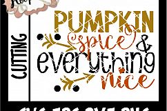 Pumpkin Spice And Everything Nice - Thanksgiving SVG Cu Product Image 2