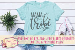 Mama Tribe SVG, DXF, AI, EPS, PNG, JPEG Product Image 1