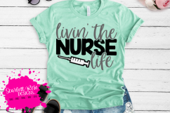 Livin The Nurse Life SVG Product Image 2