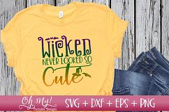 Wicked Never Looked So Cute - SVG DXF EPS PNG Product Image 2