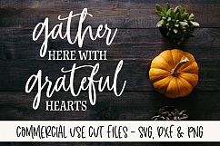 Gather Here With Grateful Hearts - Thanksgiving Cutting File Product Image 1
