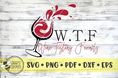 W.T.F Wine Tasting Friend SVG Product Image 1