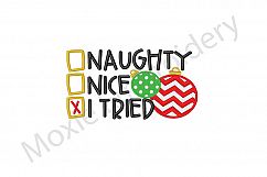 Naughty or Nice Embroidery Design, I Tried Design Product Image 1