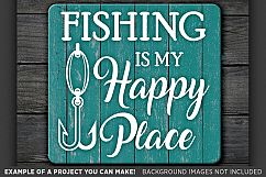 Fishing Is My Happy Place Svg File - Fishing SVG - 777 Product Image 3