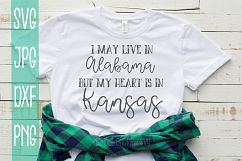 I may live in Alabama but my heart is in Kansas, SVG Product Image 1