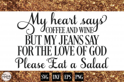 My Heart Says Coffee and Wine... Product Image 1