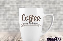 Coffee is my spirit animal | SVG DXF EPS PNG Product Image 2