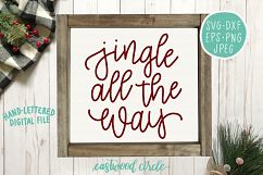 Jingle All the Way Hand Lettered SVG Product Image 2