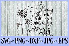 Every dream begins with a simple wish SVG PNG EPS DXF JPG dandelion Product Image 1